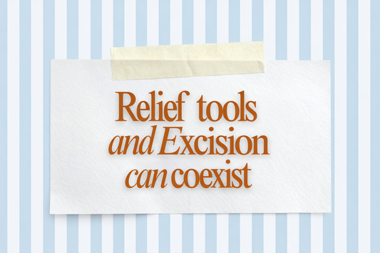 Relief Tools and Excision Can Coexist in Endometriosis Care